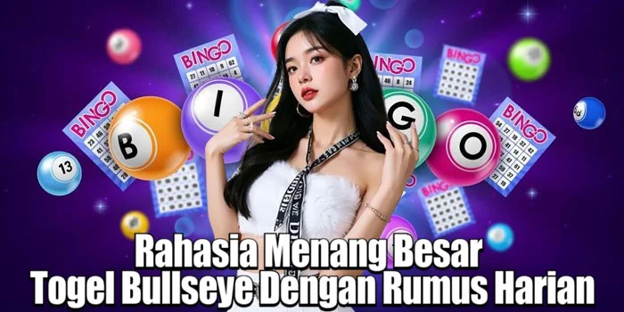 Rahasia Menang Besar Togel Bullseye Dengan Rumus Harian